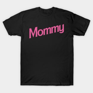 Mommy T-Shirt